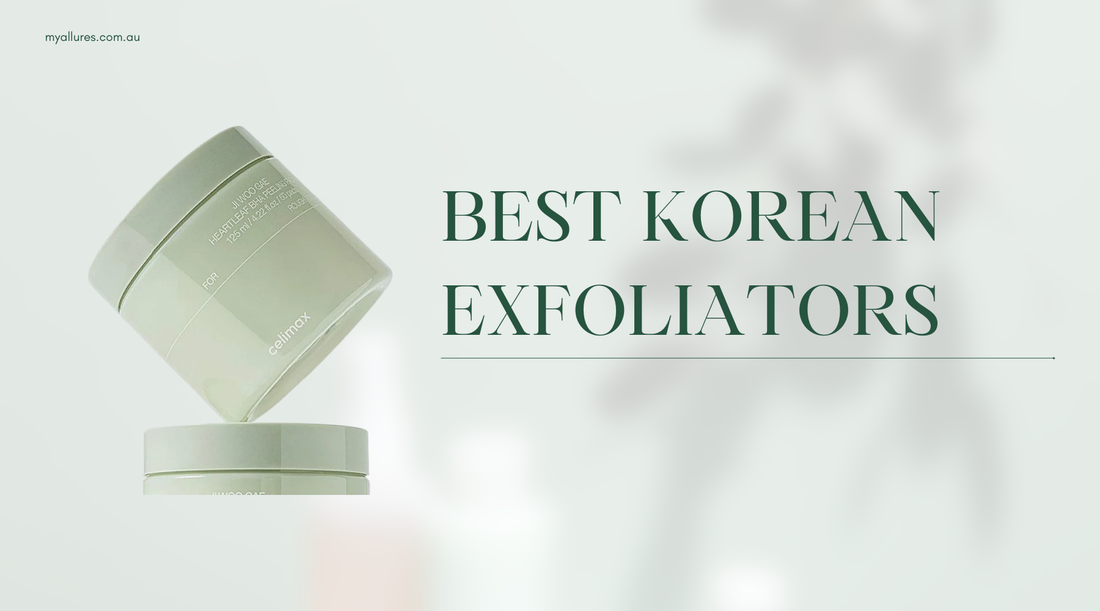 Reveal Your Radiant Glow: Best Korean Exfoliators for Every Skin Type in Australia MyAllures