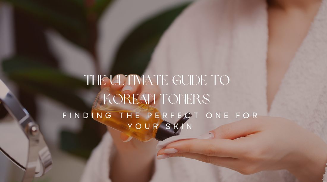 The Ultimate Guide to Korean Toners: Finding the Perfect One for Your Skin MyAllures