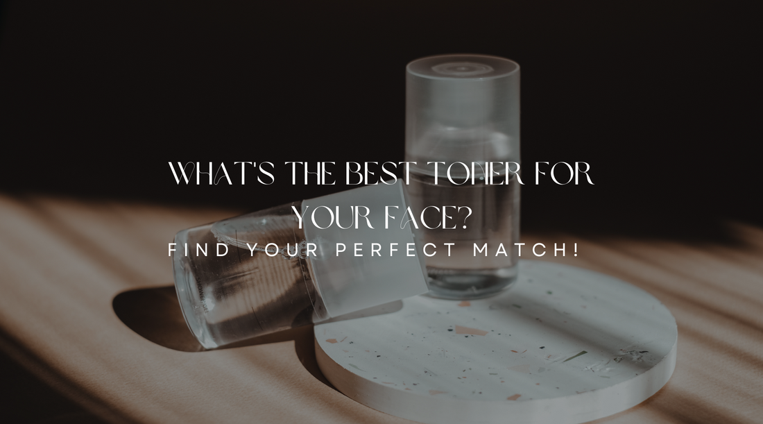 What's the Best Toner for Your Face? Find Your Perfect Match! MyAllures